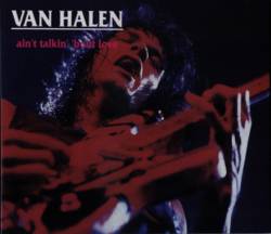 Van Halen : Ain't Talkin' Bout Love